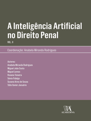 cover image of A Inteligência Artificial no Direito Penal--Volume II